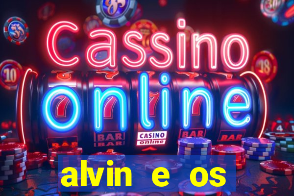 alvin e os esquilos esquiletes nomes